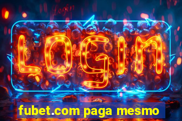 fubet.com paga mesmo